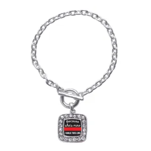 Silver Because She's Mine Red Line Square Charm Toggle Bracelet